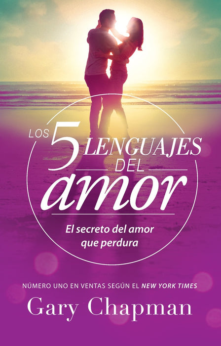 LOS 5 LENGUAJES DEL AMOR.. | GARY CHAPMAN