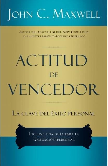 ACTITUD DE VENCEDOR.. | JOHN C. MAXWELL