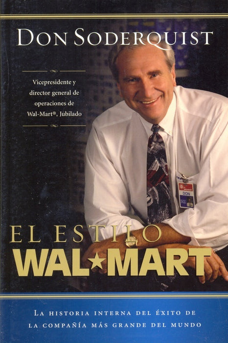 EL ESTILO WAL-MART | Don Soderquist