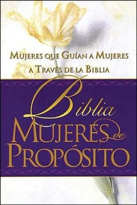 BIBLIA MUJERES DE PROPÓSITO