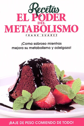 RECETAS EL PODER DEL METABOLISMO.. | FRANK SUAREZ