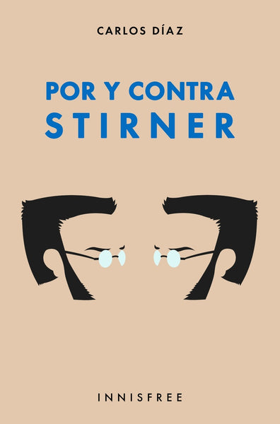 Por y contra stirner  | CAROS DÍAZ