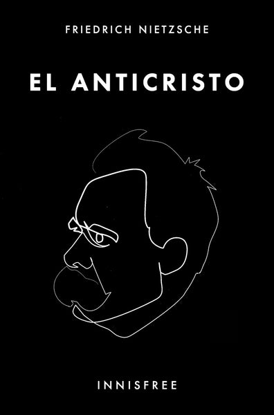 El anticristo  | Friedrich Nietzsche