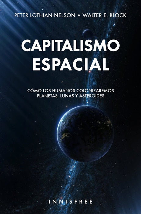 Capitalismo espacial  | WALTER BLOCK