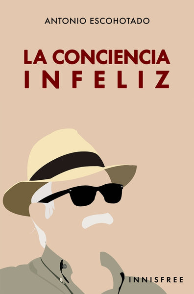 La conciencia infeliz  | Antonio Escohotado