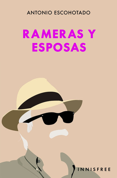 Rameras y esposas  | Antonio Escohotado