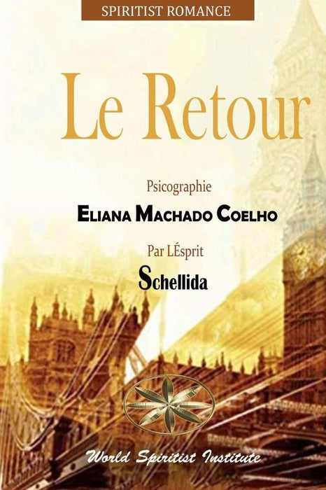 Le Retour | Machado Coelho, Coelho y otros