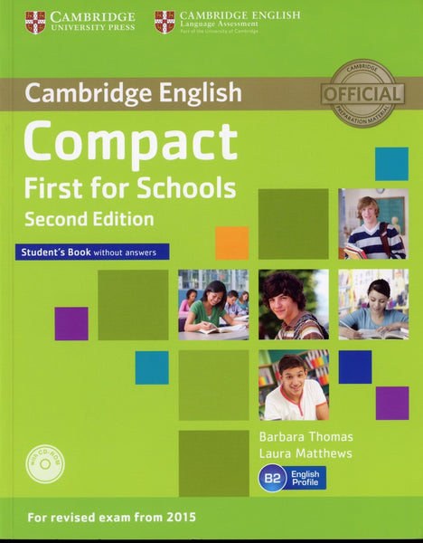 COMPACT FIRST FOR SCHOOLS SECOND EDITION STUDENTS BOOK W/OUT KEY