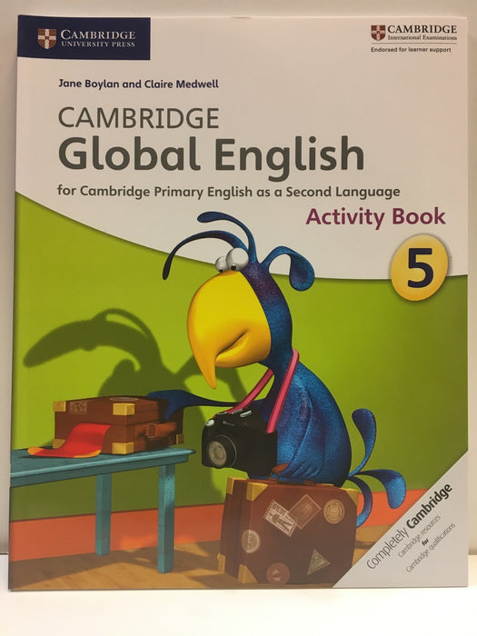 CAMBRIDGE GLOBAL ENGLISH 5 ACTIVITY BOOK