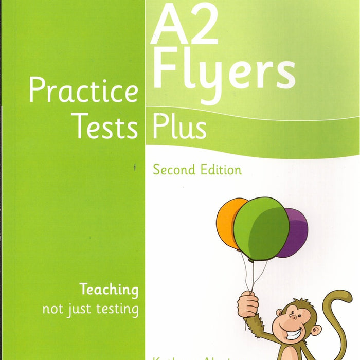 PRACTICE TESTS PLUS A2 FLYERS PEARSON (SECOND EDITION)..