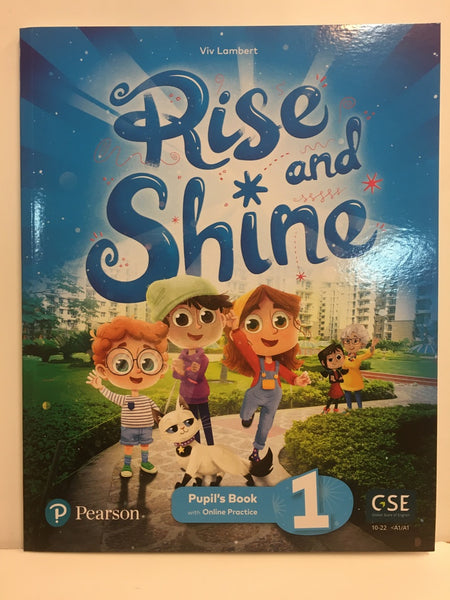 RISE AND SHINE 1 PUPILS BOOK WITH ONLINE PRACTICE..