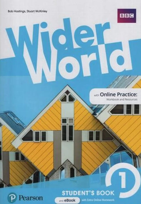 WIDER WORLD 1 STUDENT´S BOOK WITH ONLINE PRACTICE AND EBOOK..