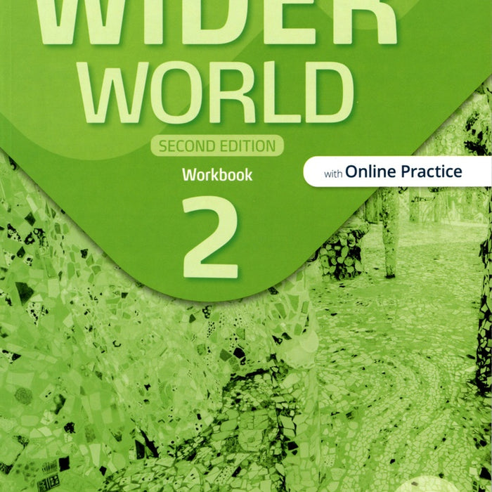 WIDER WORLD 2 SECOND ED WORKBOOKB WITH ONINE PRACTICE..