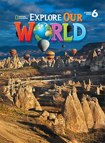 EXPLORE OUR WORLD 6 SB*