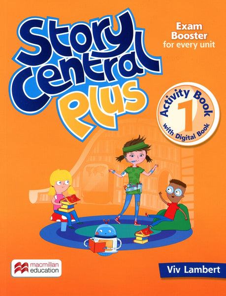 STORY CENTRAL PLUS 1 ACTIVITY BOOK.. | Viv Lambert