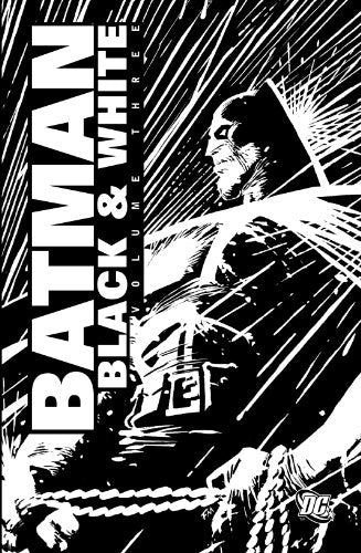 BATMAN BLACK AND WHITE VOL 3..