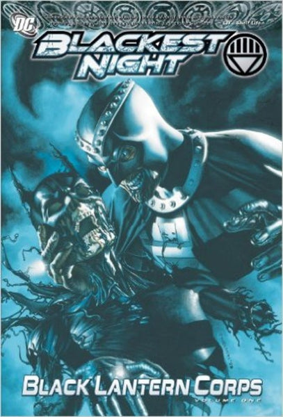 BLACKEST NIGHT BLACK LANTERN CORPS VOL 1 ..