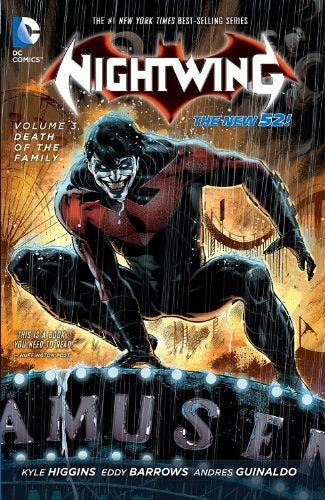 NIGHTWING VOL 3 DEATH OF THE FAMILY..