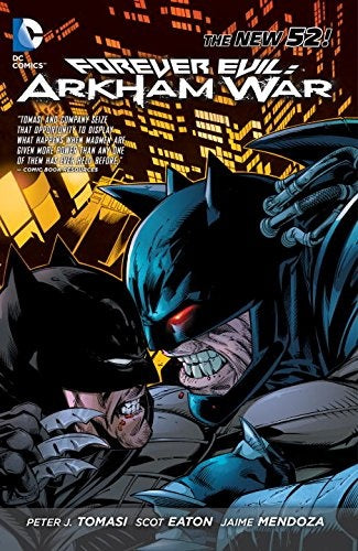 FOREVER EVIL ARKHAM WAR..