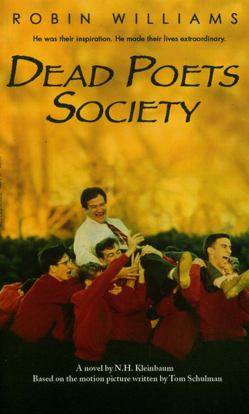 DEAD POETS SOCIETY.. | N. H KLEINBAUM