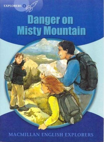 DANGER ON MISTY MOUNTAIN