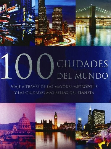 100 ciudades del mundo