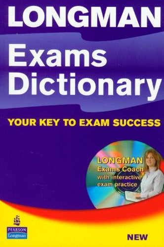 NEW LONGMAN EXAMS DICTIONARY..