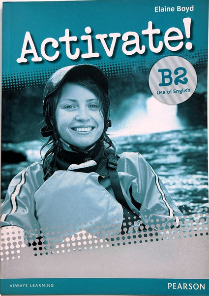 ACTIVETE! B2 USE OF ENGLISH