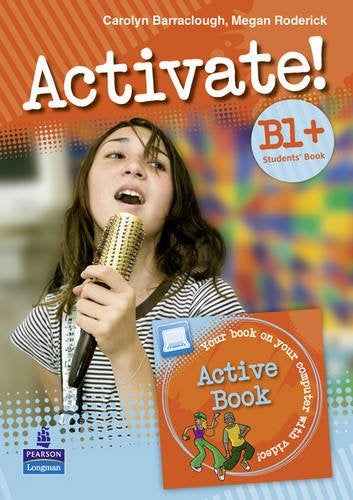 ACTIVATE! B1+ STUDENTS BOOK AND ACTIVE BOOK PACK..