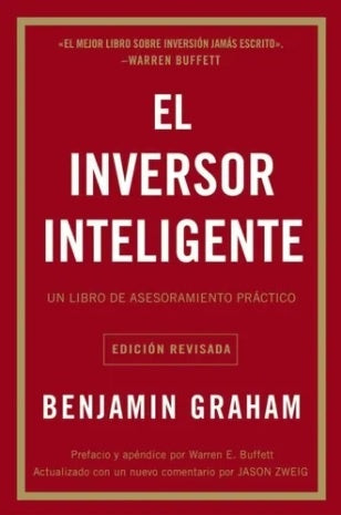 EL INVERSOR INTELIGENTE.. | Benjamin Graham