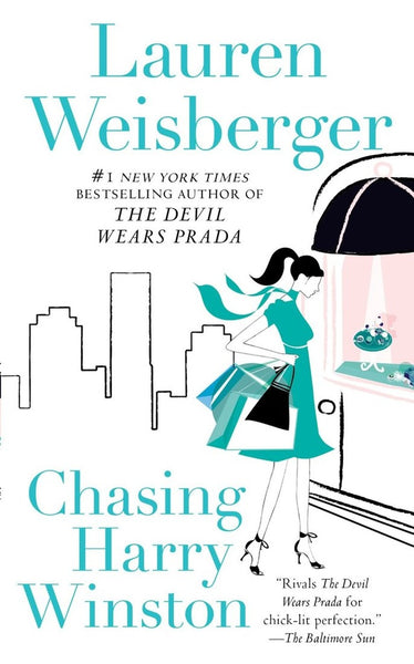 CHASING HARRY WINSTON.. | Lauren Weisberger