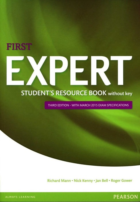 EXPERT FIRST STUDENTS RESOURCE BOOK W/OUT KEY 3RD ED..