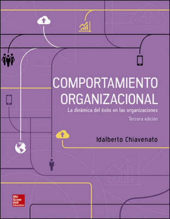 Comportamiento organizacional | Idalberto Chiavenato