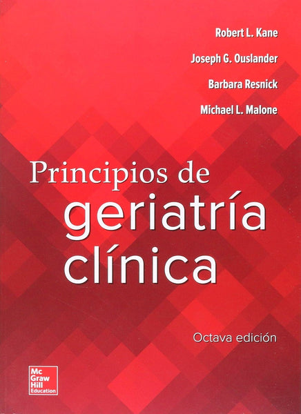 PRINCIPIOS DE GERIATRIA CLINICA | KANE