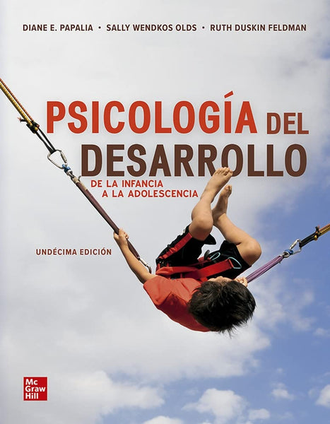 PSICOLOGIA DEL DESARROLLO | PAPALIA