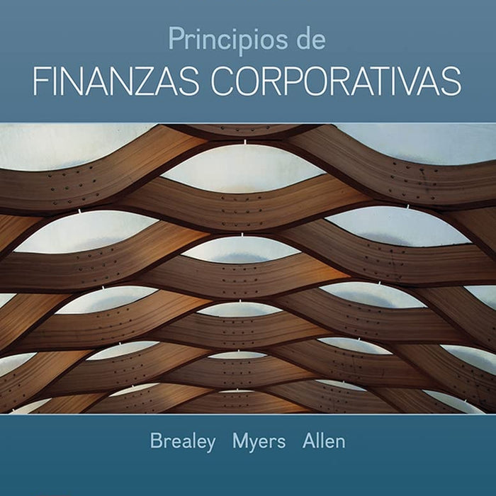 PRINCIPIOS DE FINANZAS CORPORATIVAS (LA) | BREALEY RICHARD