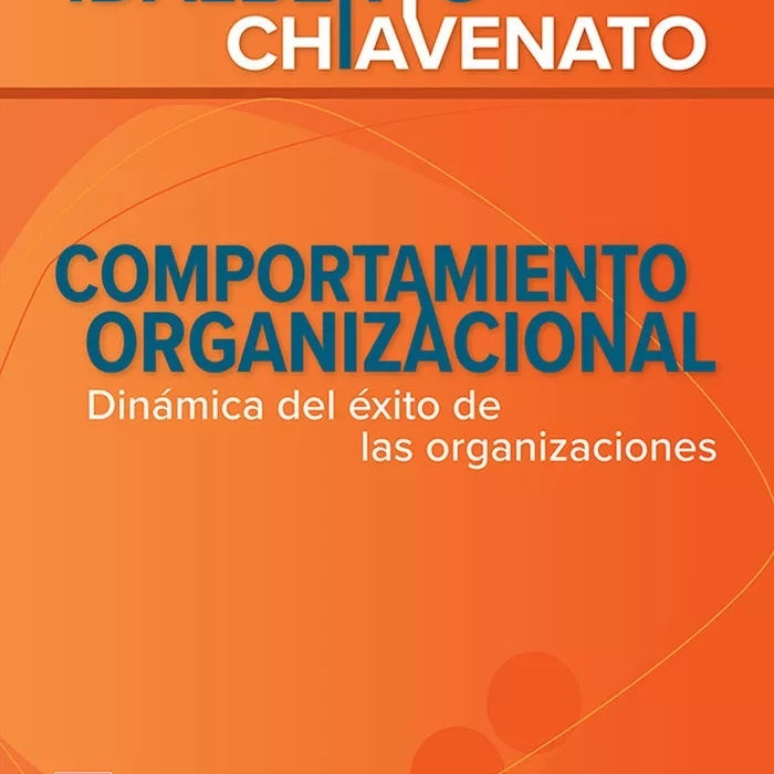 COMPORTAMIENTO ORGANIZACIONAL.. | CHIAVENATO IDALBERTO