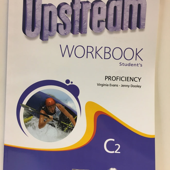 UPSTREAM PROFICIENCY  C2 WORKBOOK..