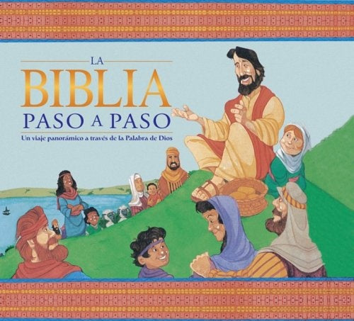 LA BIBLIA PASO A PASO..