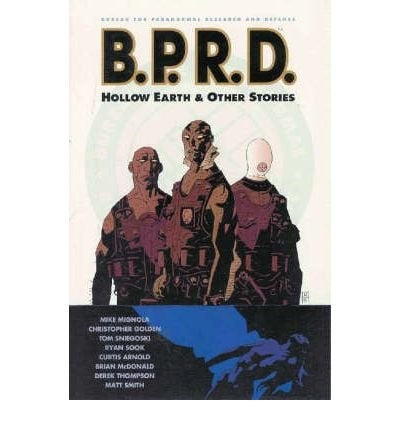 BPRD HOLLOW EARTH .. | Mike Mignola