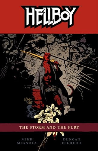 HELLBOY THE STORM AND THE FURY .. | Mike Mignola