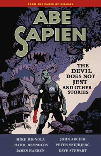 ABE SAPIEN THE DEVIL DOES NOT JEST .. | Mike Mignola