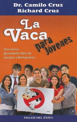 **LA VACA PARA JOVENES*.. | Dr.Camilo Cruz