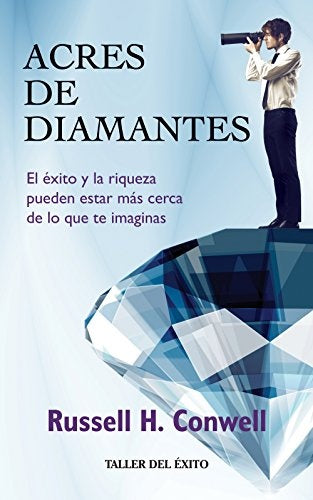 ACRES DE DIAMANTES | Russell H. Conwell