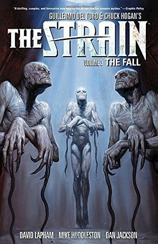 THE STRAIN VOL 3 .. | DAVID LAPHAM