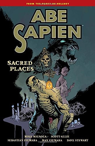 ABE SAPIEN SACRED PLACES .. | Mike Mignola