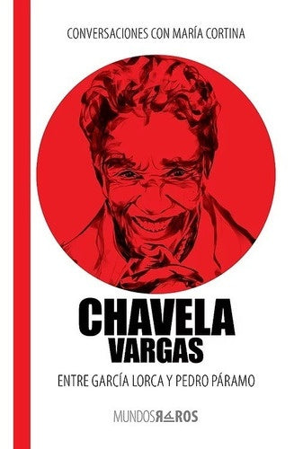 CHAVELA VARGAS.. | María Cortina