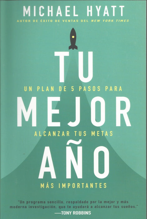 TU MEJOR AÑO | Michael Hyatt