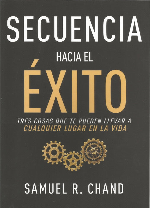 Secuencia hacia el éxito | Samuel R. Chand