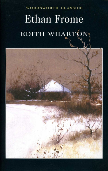 ETHAN FROME